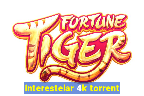 interestelar 4k torrent